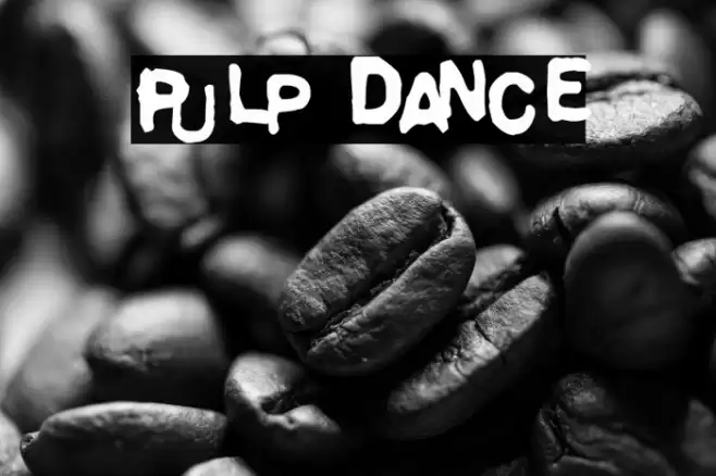 Pulp Dance Font examples