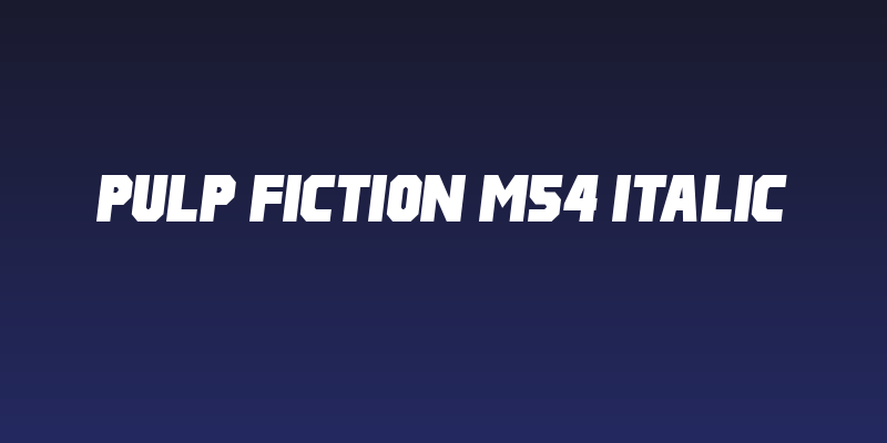 Pulp Fiction M54 Italic Social Header