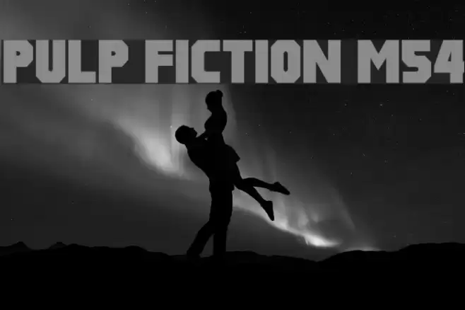 Pulp Fiction M54 Font examples