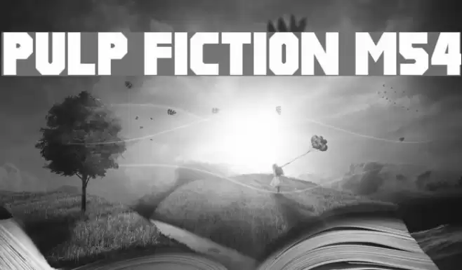 Pulp Fiction M54 Font examples