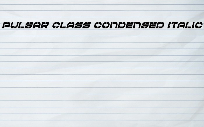 Pulsar Class Condensed Italic Example 3