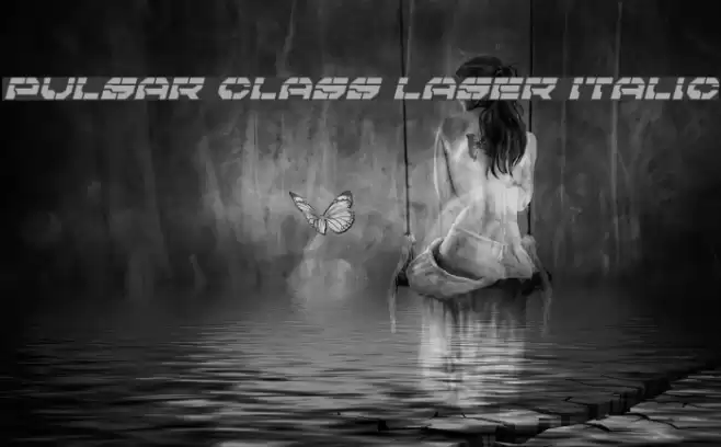 Pulsar Class Laser Italic Font examples