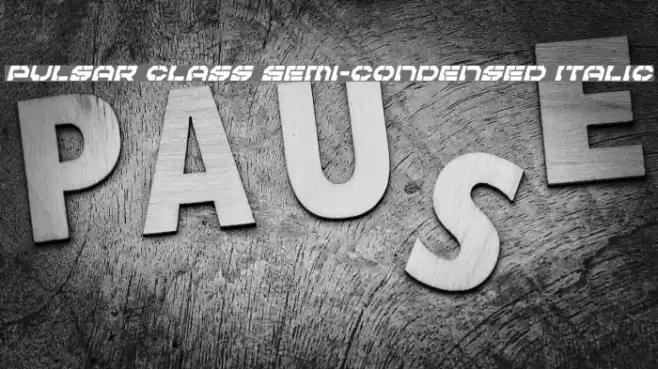 Pulsar Class Semi-Condensed Italic Font examples