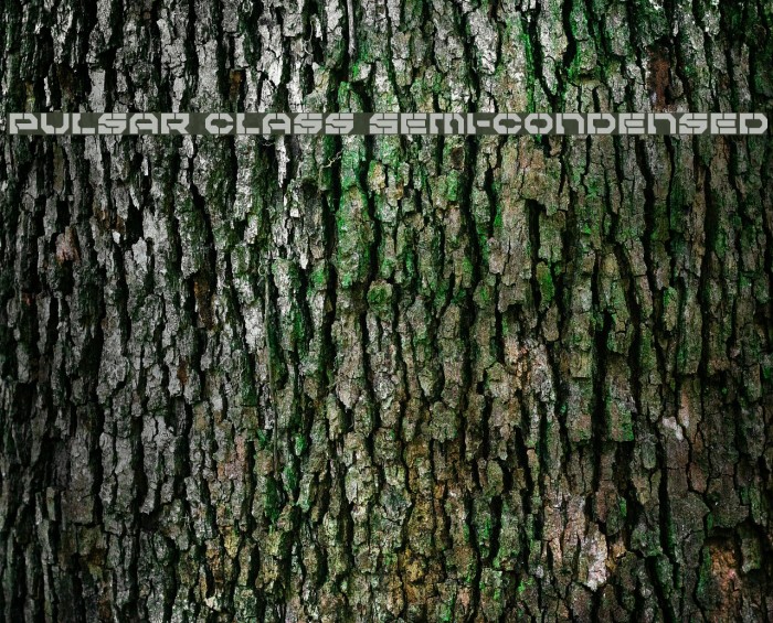 Pulsar Class Semi-Condensed Font examples