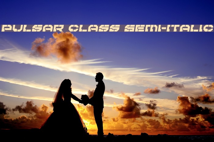 Pulsar Class Semi-Italic Font examples