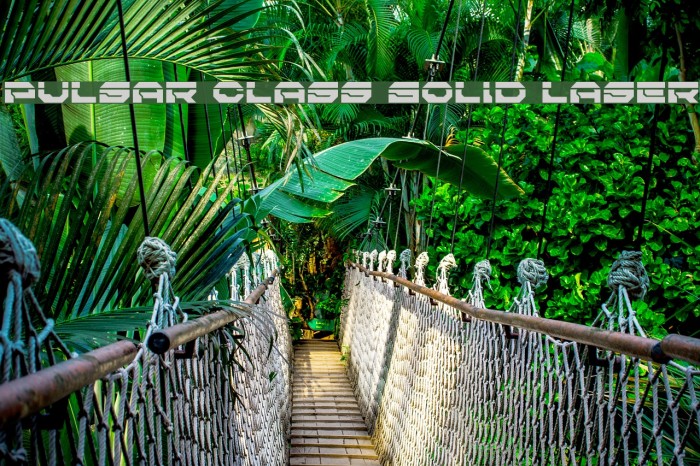 Pulsar Class Solid Laser Font examples