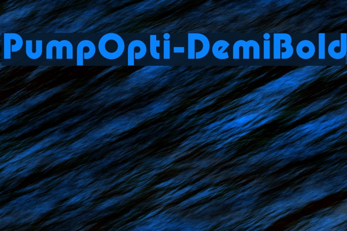 PumpOpti-DemiBold Font examples