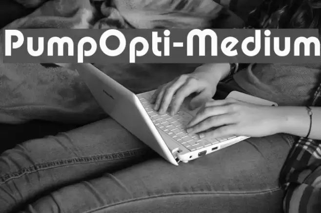 PumpOpti-Medium フォント examples