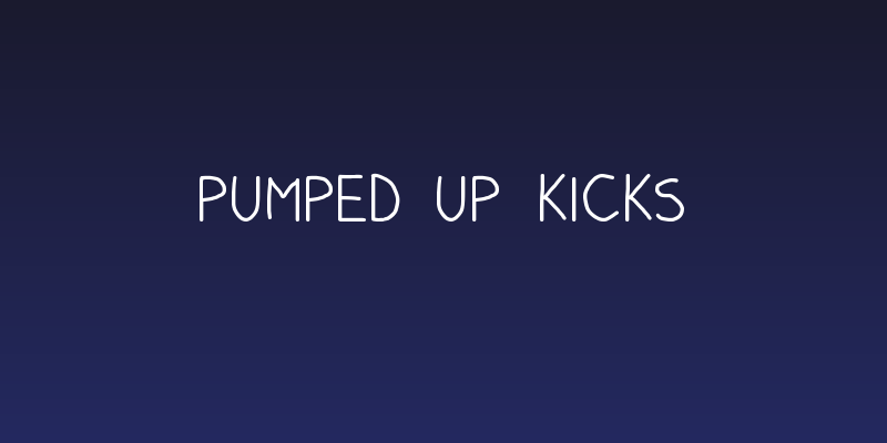 Pumped Up Kicks Social Header