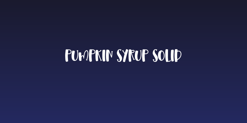Pumpkin Syrup Solid Social Header