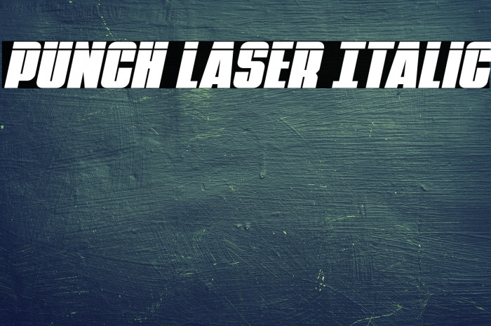 Punch Laser Italic Example 1