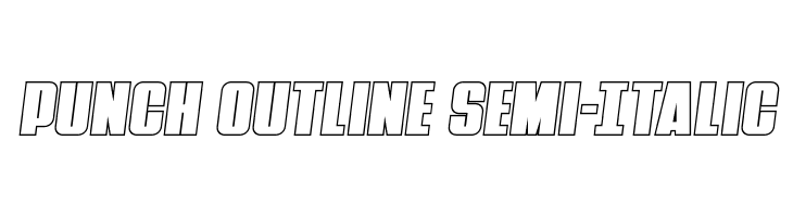Punch Outline Semi-Italic  नि: शुल्क फ़ॉन्ट्स डाउनलोड