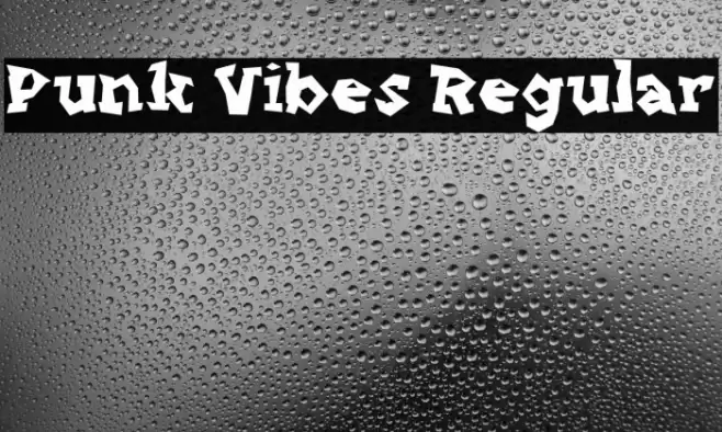 Punk Vibes Regular Schriftart examples