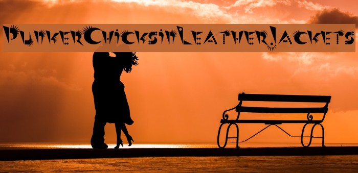 PunkerChicksinLeatherJackets Font examples