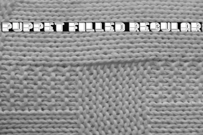 Puppet Filled Regular Font examples