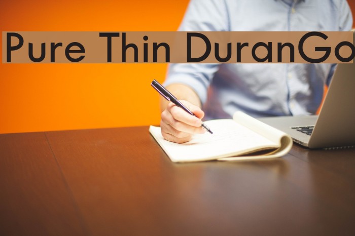 Pure Thin DuranGo Font examples