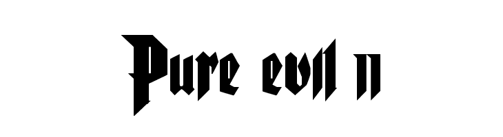Pure evil 2  フリーフォントのダウンロード