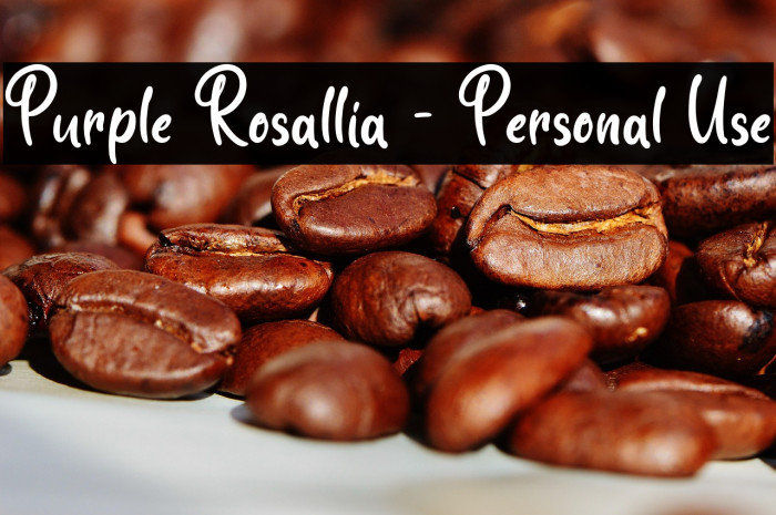 Purple Rosallia - Personal Use Example 2