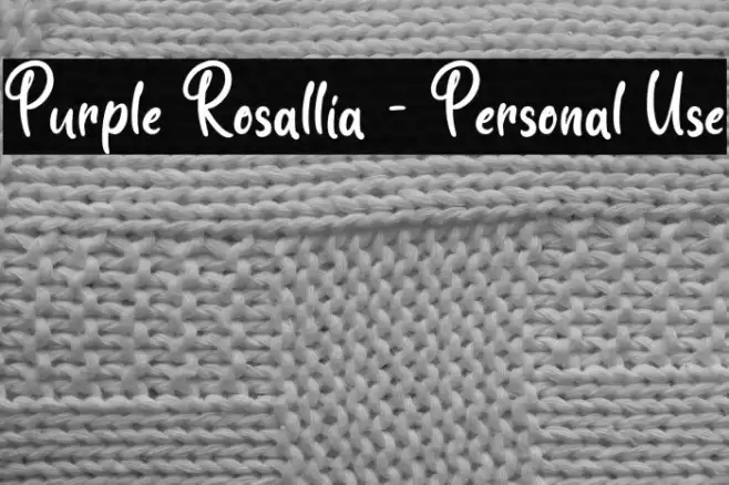 Purple Rosallia - Personal Use Font examples