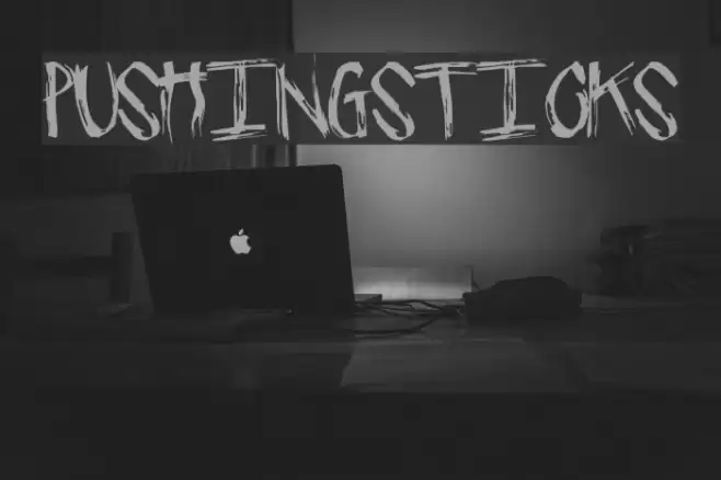 PushingSticks Font examples