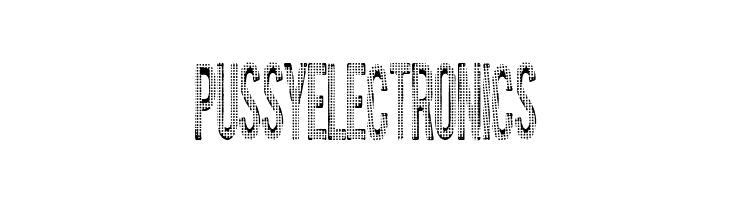 Pussy Electronics  Free Fonts Download