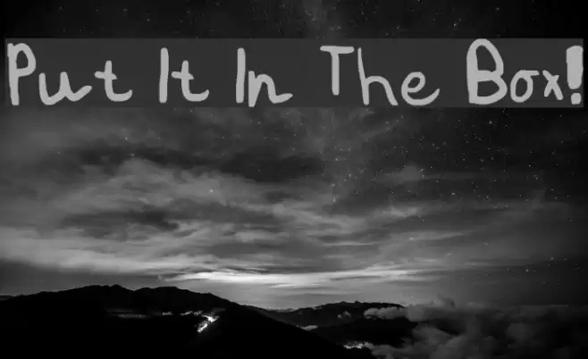 Put It In The Box! Font examples