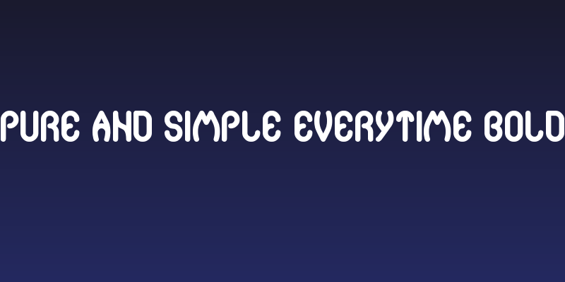 pure and simple everytime Bold Social Header