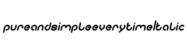 pure and simple everytime Italic  Free Fonts Download
