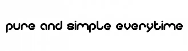 pure and simple everytime  नि: शुल्क फ़ॉन्ट्स डाउनलोड