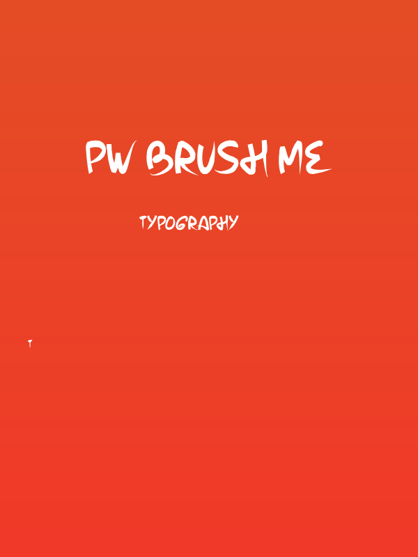 PW Brush Me Poster