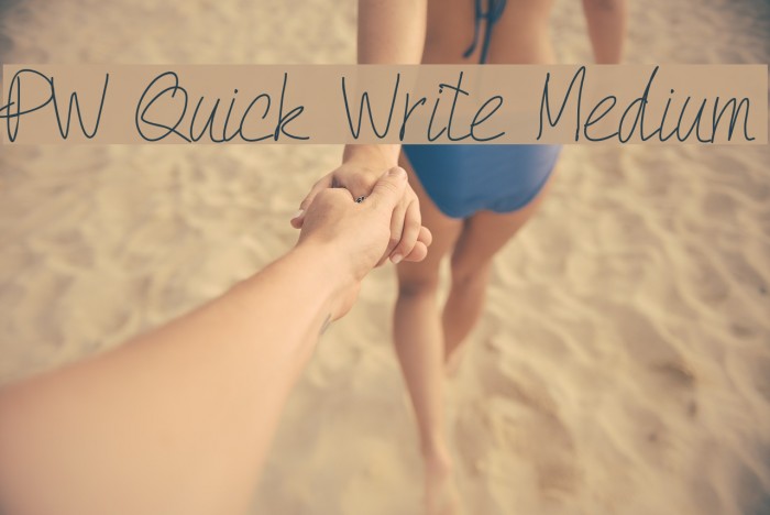 PW Quick Write Medium Font examples