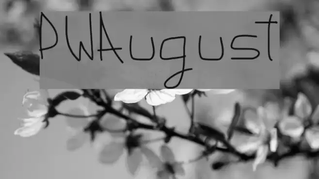 PWAugust Font examples