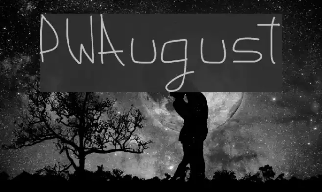 PWAugust Font examples