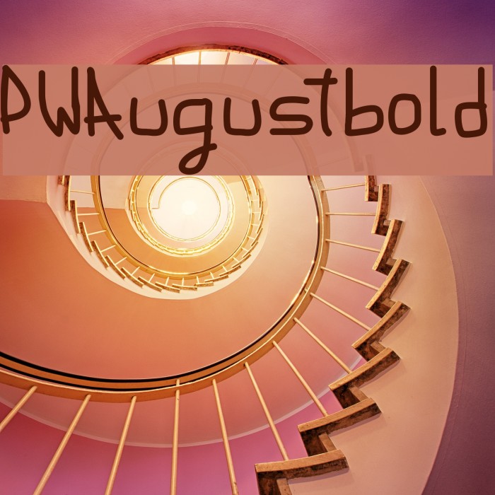 PWAugustbold Font examples
