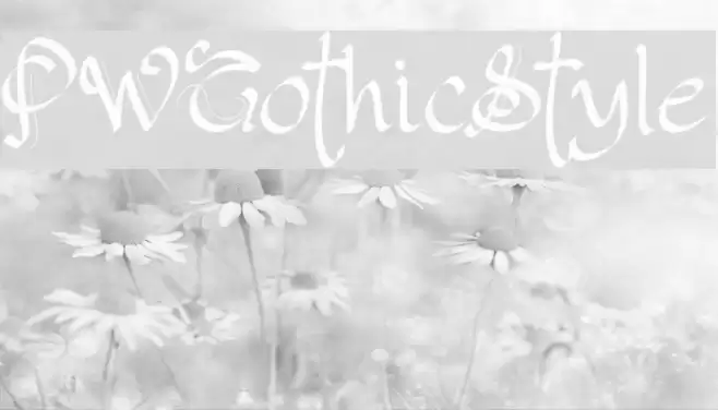 PWGothicStyle Font examples