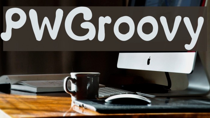 PWGroovy Font examples