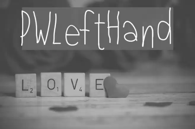 PWLeftHand Font examples