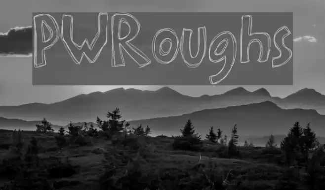PWRoughs Font examples