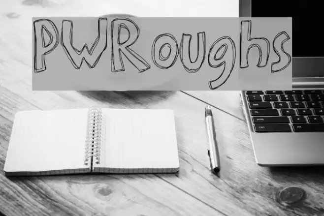 PWRoughs Font examples
