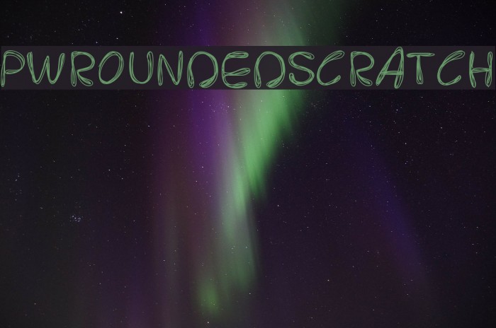 PWRoundedScratch Font examples