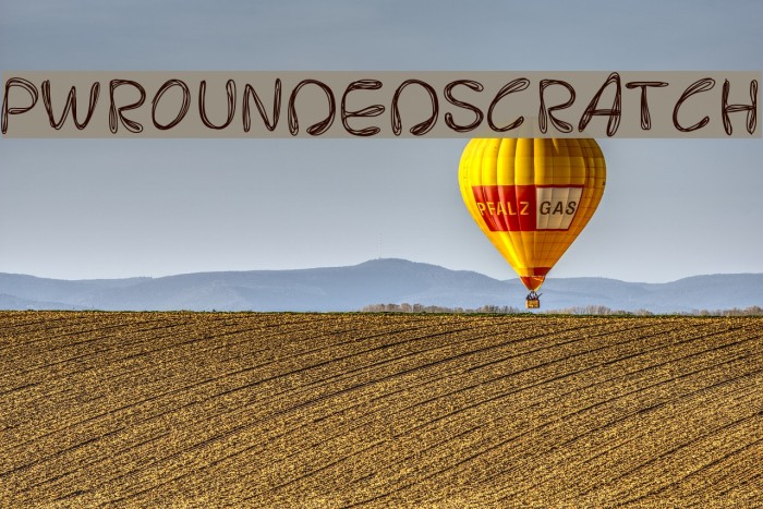 PWRoundedScratch Font examples