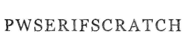 PWSerifScratch Font