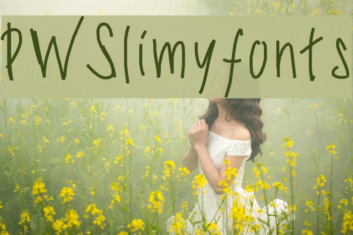 PWSlimyfonts Example 3