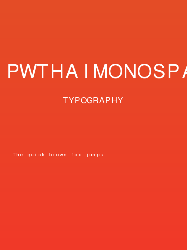 PWThaiMonospacedEG Poster