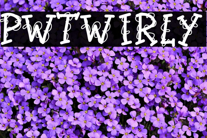 PWTwirly Font examples
