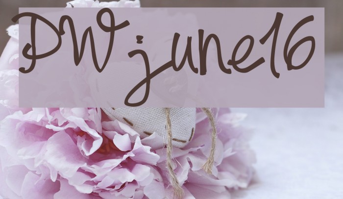 PWjune16 Font examples