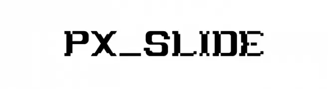 px_slide  Frei Schriftart Herunterladen