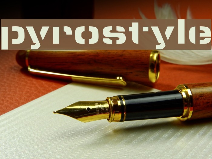 pyrostyle Font examples