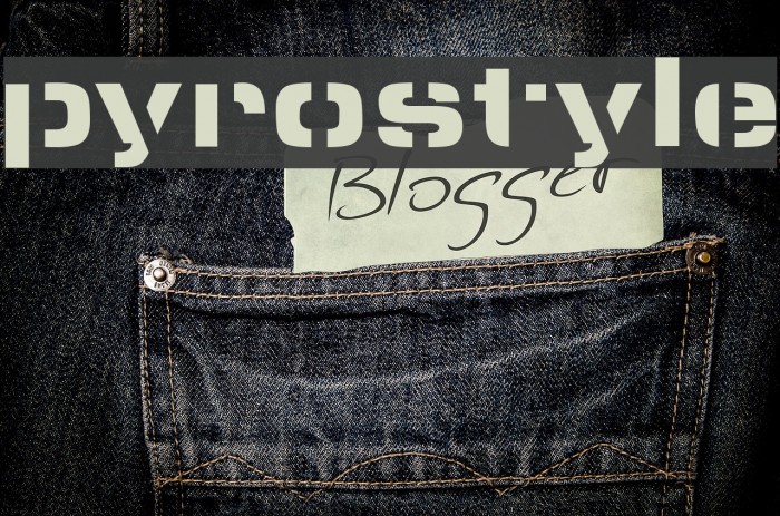 pyrostyle Font examples