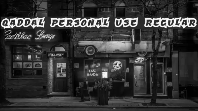 Qaddal Personal Use Regular Polices examples